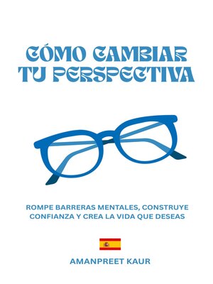 cover image of Cómo Cambiar Tu Perspectiva